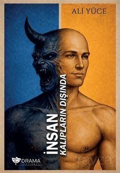 İnsan Kalıpların Dışında - 1