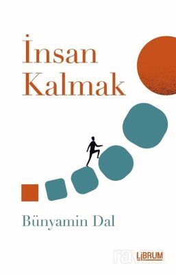 İnsan Kalmak - 1