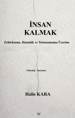 İnsan Kalmak - 1