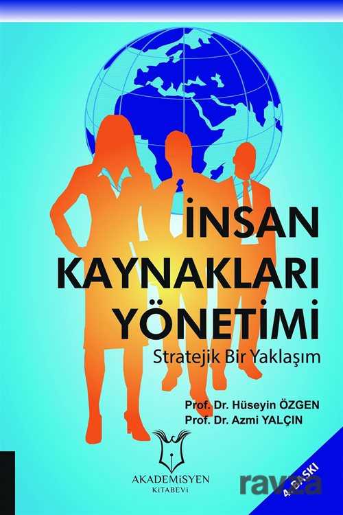 İnsan Kaynakları Yönetimi - Akademisyen Kitabevi