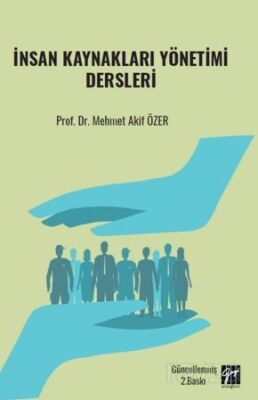 İnsan Kaynakları Yönetimi Dersleri - 1