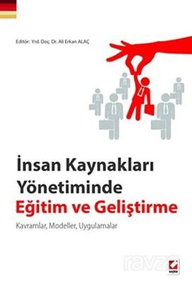 İnsan Kaynakları Yönetiminde Eğitim ve Geliştirme - 1