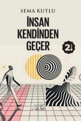 İnsan Kendinden Geçer - 1