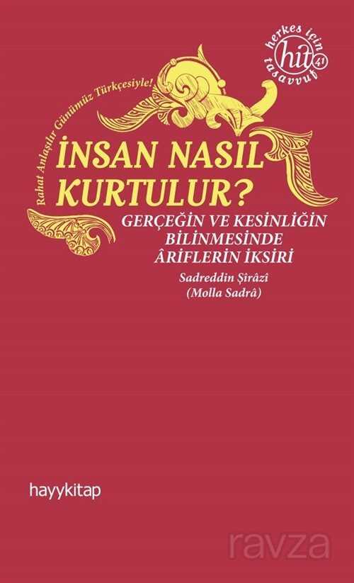 İnsan Nasıl Kurtulur? - Hayy Kitap