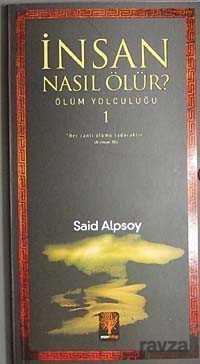 İnsan Nasıl Ölür? - Eser Kitap