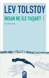 İnsan Ne İle Yaşar? - Pınar Yayınları