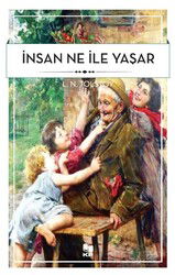 İnsan Ne İle Yaşar - Kitap Pazarı