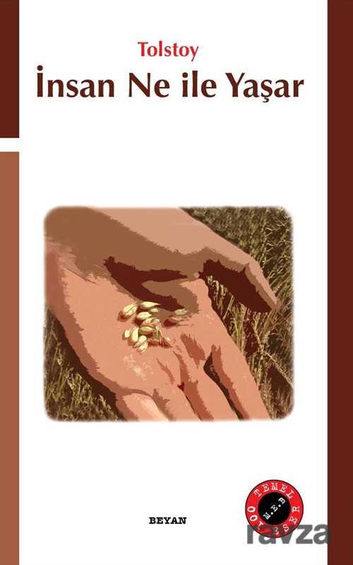 İnsan Ne İle Yaşar - Beyan Yayınları
