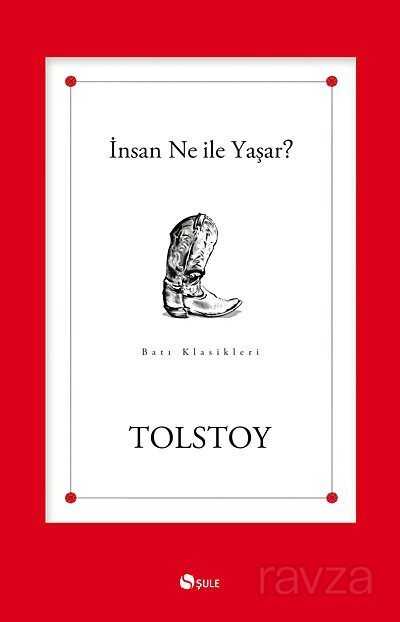 İnsan Ne İle Yaşar? - Şule Yayınları