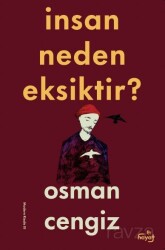 İnsan Neden Eksiktir? - Tin Yayınları