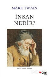 İnsan Nedir? - Can Yayınları