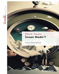 İnsan Nedir? - Livaneli Kitaplığı - İnkılap Kitabevi