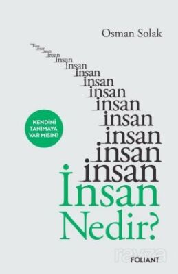 İnsan Nedir? - 1