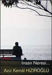 İnsan Neresi - Parşömen Yayınları