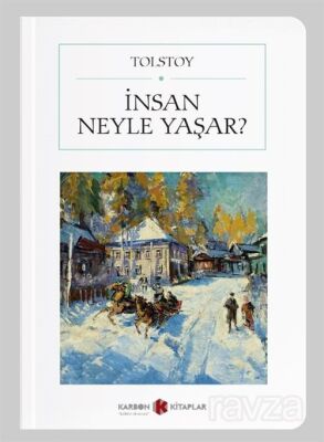 İnsan Neyle Yaşar? (Cep Boy) (Tam Metin) - 1