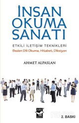 İnsan Okuma Sanatı Etkili İletişim Teknikleri - Arı Sanat Yayınevi