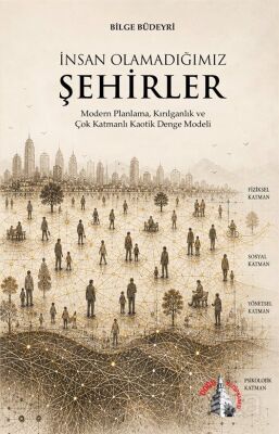 İnsan Olamadığımız Şehirler - 1