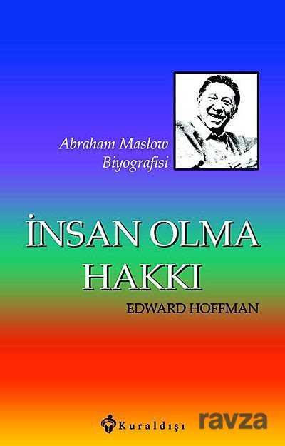 İnsan Olma Hakkı - Kuraldışı Yayınları