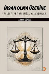 İnsan Olma Üzerine - Cinius Yayınları