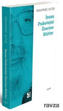 İnsan Psikolojisi Üzerine Etütler - İşaret Yayınları