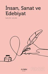 İnsan, Sanat ve Edebiyat - Ayvakti Kitap