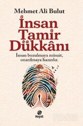 İnsan Tamir Dükkanı - Hayat Yayınları