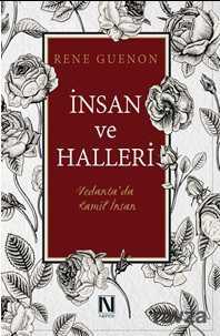 İnsan ve Halleri - Nefes Yayınevi