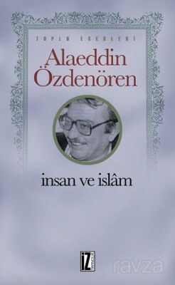 İnsan ve İslam - 1