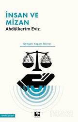 İnsan ve Mizan - Çınaraltı Yayın Dağıtım
