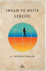Insan ve Nefis Gerçegi - Ravza Yayınları