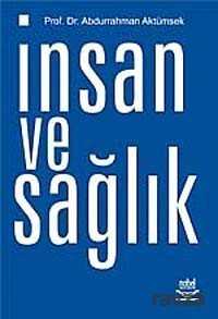 İnsan ve Sağlık - Nobel Yayın Dağıtım