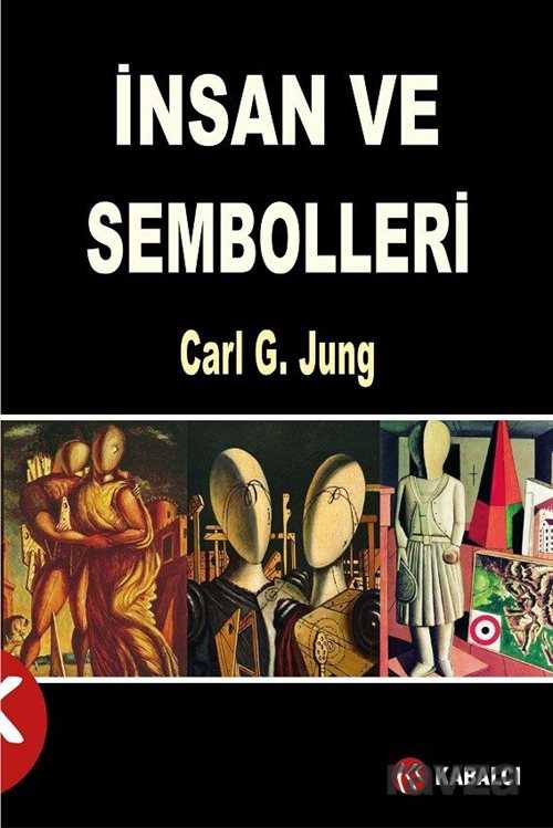 İnsan ve Sembolleri - Kabalcı Yayınları