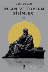 İnsan ve Toplum Bilimleri I - İz Yayıncılık