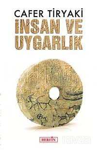 İnsan ve Uygarlık - Berfin Yayınları