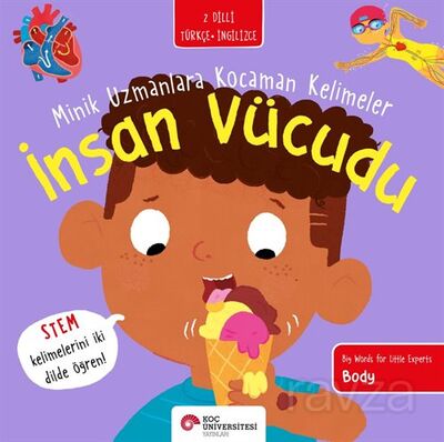 İnsan Vücudu / Minik Uzmanlar Kocaman Kelimeler - 1