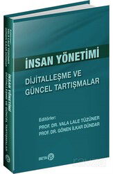 İnsan Yönetimi: Dijitalleşme ve Güncel Tartışmalar - Beta Basım Yayım