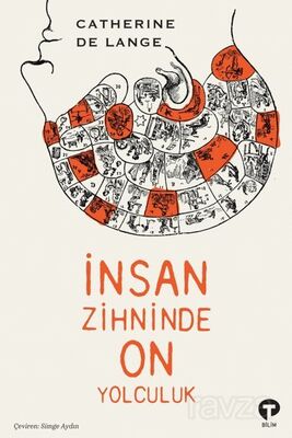 İnsan Zihninde On Yolculuk - 1