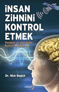 İnsan Zihnini Kontrol Etmek - 1