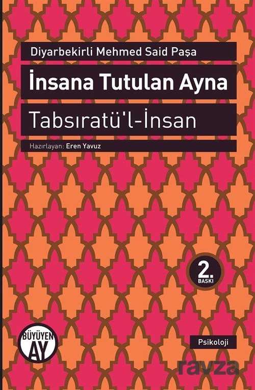 İnsana Tutulan Ayna - Tabsıratü'l-İnsan - Büyüyenay Yayıncılık