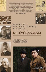 İnsana ve Topluma Adanmış Bir Ömür - Yeditepe Yayınevi