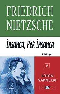 İnsanca, Pek İnsanca 1. kitap - Say Yayınları