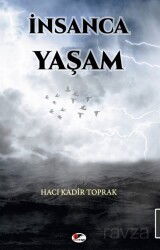 İnsanca Yaşam - Kırmızı ve Siyah