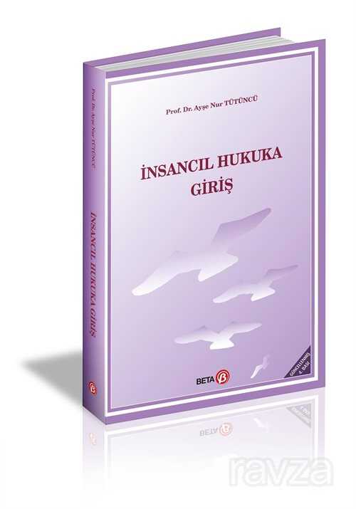 İnsancıl Hukuka Giriş - 1