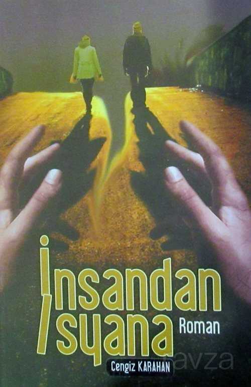 İnsandan İsyana - 1