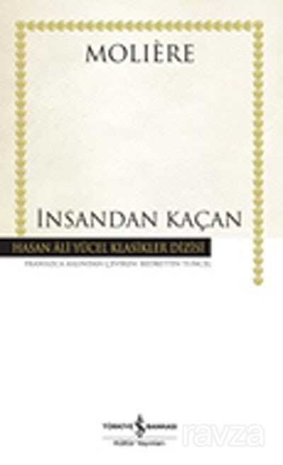 İnsandan Kaçan (Karton Kapak) - İş Bankası Yayınları