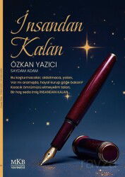 İnsandan Kalan - MKB Halk Kütüphanesi Yayınevi