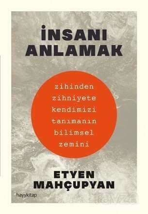 İnsanı Anlamak - Hayy Kitap