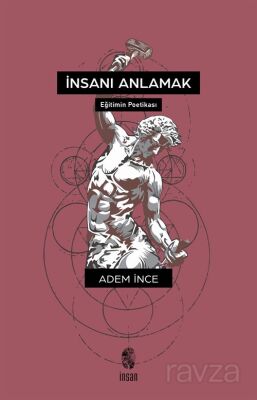 İnsanı Anlamak - 1