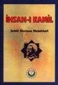 İnsanı Kamil - Kevser Yayınları