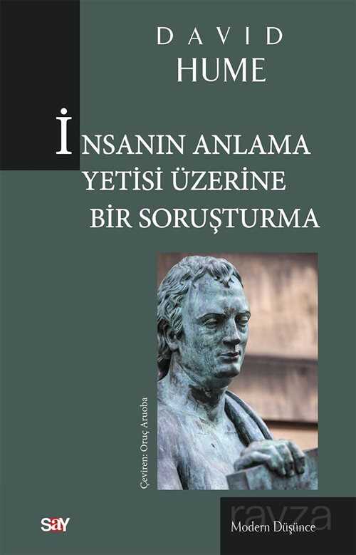 İnsanın Anlama Yetisi Üzerine Bir Soruşturma - Say Yayın Grubu - Kampanya